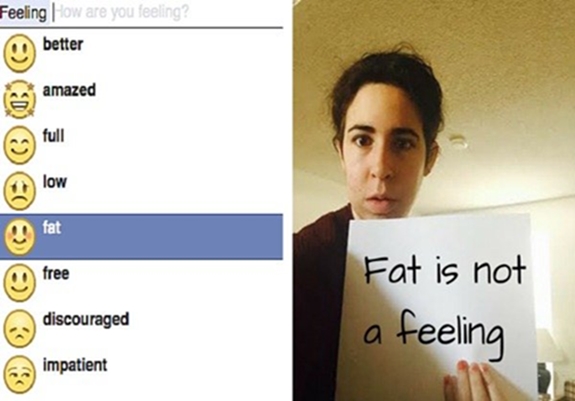 catherine weingarten wrote facebook on February 2015 asking them to remove feeling fat from status update options